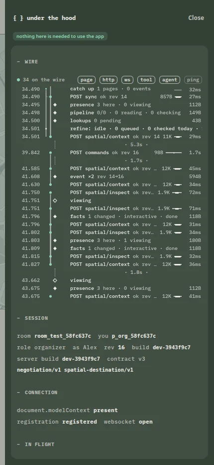The { } drawer: connection state, session, and timestamped wire lines in monospace